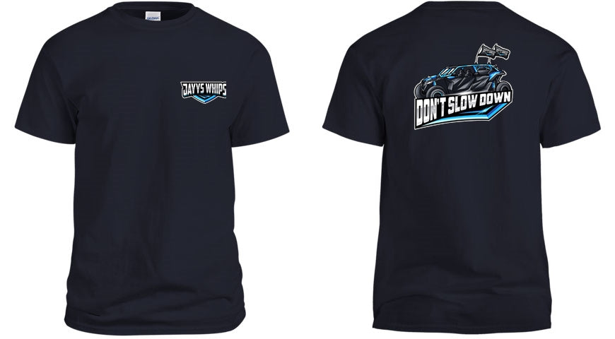 Don’t slow down tee ( navy blue )